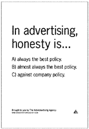 Anti-Advertising Agency Honesty Poster